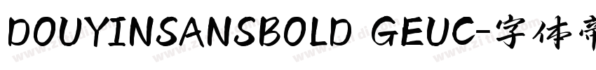 DOUYINSANSBOLD GEUC字体转换